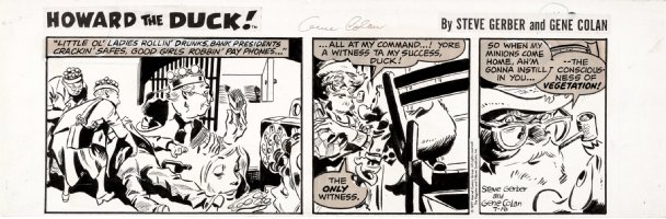COLAN, GENE - Howard the Duck daily, Steve Gerber's Howard & crime spree ringleader  7/18 1977 Comic Art